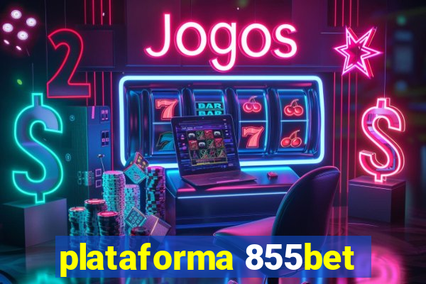 plataforma 855bet